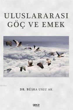 Uluslararası Göç ve Emek