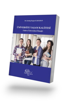 Üniversite Yaşam Kalitesi;(Yalova Üniversitesi Örneği)