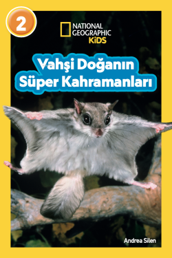 Vahşi Doğanın Süper Kahramanları