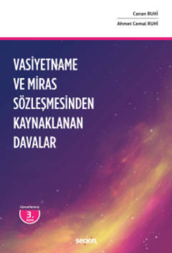 Vasiyetname ve Miras Sözleşmesinden Kaynaklanan Davalar