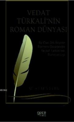 Vedat Türkali'nin Roman Dünyası