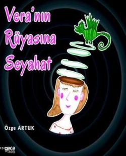 Vera'nın Rüyasına Seyahat