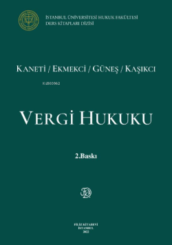 Vergi Hukuku kaneti-ekmekci-güneş-kaşıkcı