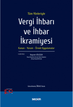 Vergi İhbarı ve İhbar İkramiyesi