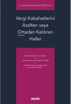 Vergi Kabahatlerini Azaltan veya Ortadan Kaldıran Haller