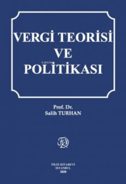 Vergi Teorisi ve Politikası