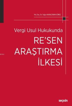 Vergi Usul Hukukunda Re'sen Araştırma İlkesi