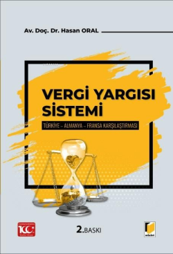 Vergi Yargısı Sistemi;Türkiye-Almanya-Fransa Karşılaştırması