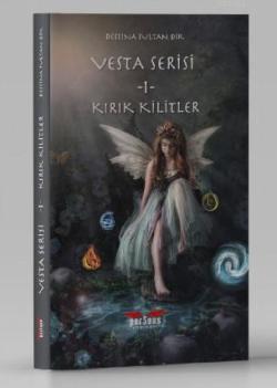 Vesta Serisi - 1 - Kırık Kilitler