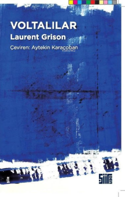 Voltalılar - Laurent Grison | Yeni ve İkinci El Ucuz Kitabın Adresi