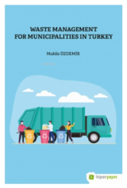 Waste Management For Municipalities In Turkey