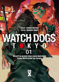 Watch Dogs 1 - Seiichi Shirato | Yeni ve İkinci El Ucuz Kitabın Adresi