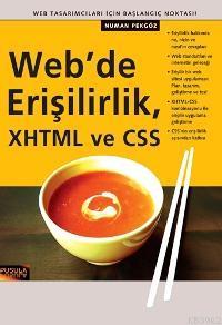 Web'de Erişilirlik, Xhtml ve Css; Web Tasarımcıları İçin Başlangıç Noktası