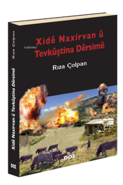 Xidê Naxirvan û Tevkûştina Dêrsimê