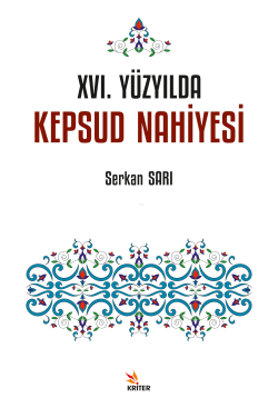 XVI. Yüzyılda Kepsud Nahiyesi