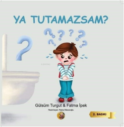 Ya Tutamazsam - Gülsüm Turgut | Yeni ve İkinci El Ucuz Kitabın Adresi