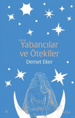 Yabancılar ve Ötekiler