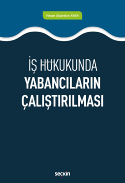 Yabancıların Çalıştırılması