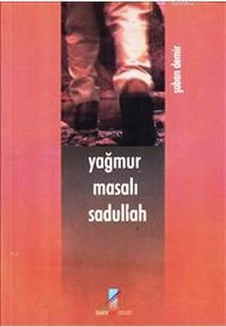 Yağmur Masalı Sadullah