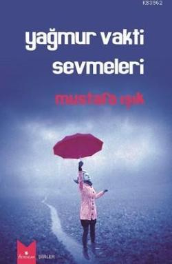 Yağmur Vakti Sevmeleri