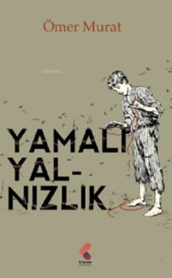 Yamalı Yalnızlık