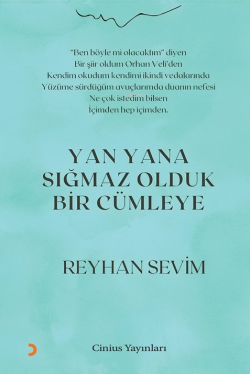 Yan Yana Sığmaz Olduk Bir Cümleye - Reyhan Sevim | Yeni ve İkinci El U