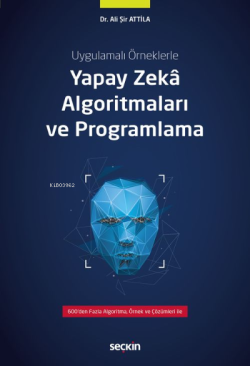 Yapay Zekâ Algoritmaları ve Programlama