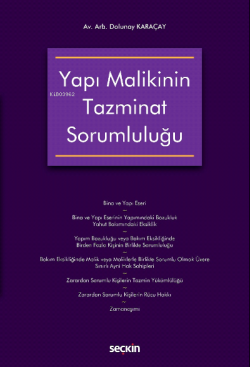 Yapı Malikinin Tazminat Sorumluluğu