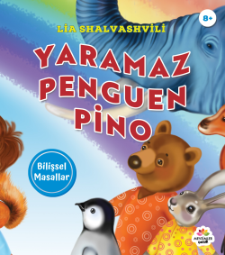 Yaramaz Penguen Pino ;Bilişsel Masallar