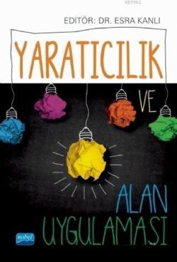 Yaratıcılık ve Alan Uygulaması