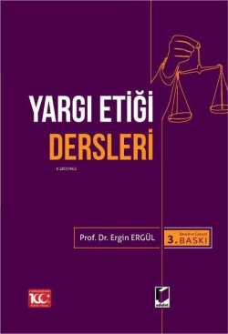 Yargı Etiği Dersleri