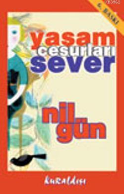 Yaşam Cesurları Sever