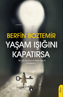 Yaşam Işığını Kapatırsa - Berfin Boztemir | Yeni ve İkinci El Ucuz Kit