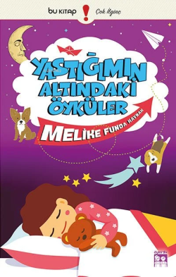 Yastığımın Altındaki Öyküler