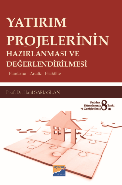 Yatırım Projelerinin Hazırlanması ve Değerlendirilmesi