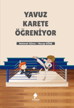 Yavuz Karete Öğreniyor