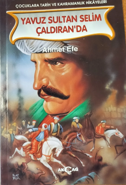 Yavuz Sultan Selim Çaldıran'da