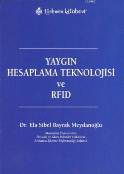 Yaygın Hesaplama Teknolojisi ve RFID