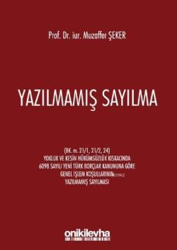 Yazılmamış Sayılma - Muzaffer Şeker | Yeni ve İkinci El Ucuz Kitabın A