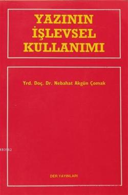 Yazının İşlevsel Kullanımı