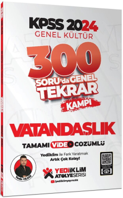 Yediiklim Yayınları 2024 KPSS Genel Kültür Vatandaşlık 300 Soruda Tama