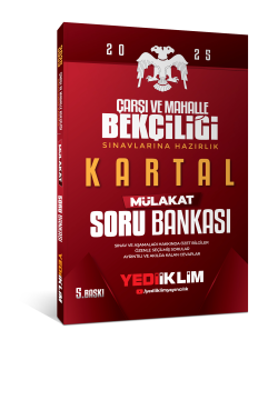 Yediiklim Yayınları 2025 Çarşı ve Mahalle Bekçiliği Sınavlarına Hazırlık Kartal Mülakat Soru Bankası