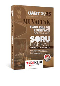 Yediiklim Yayınları 2025 ÖABT Muvaffak Türk Dili Ve Edebiyatı Öğretmenliği Tamamı Çözümlü Soru Bankası