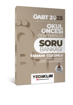 Yediiklim Yayınları  2025 ÖABT Okul Öncesi Öğretmenliği Tamamı Çözümlü Soru Bankası