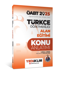 Yediiklim Yayınları 2025 ÖABT Türkçe Öğretmenliği Alan Eğitimi Konu Anlatımı