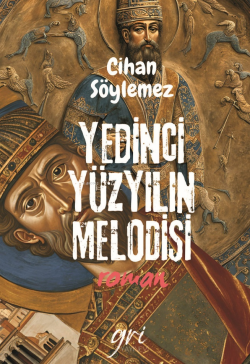 Yedinci Yüzyılın Melodisi - Cihan Söylemez | Yeni ve İkinci El Ucuz Ki