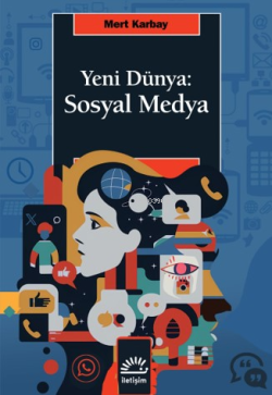 Yeni Dünya: Sosyal Medya