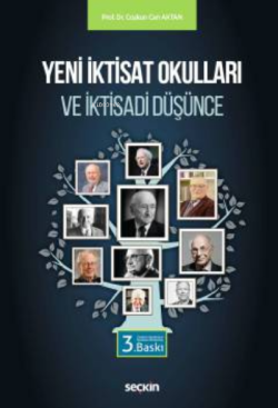 Yeni İktisat Okulları ve İktisadi Düşünce