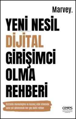 Yeni Nesil Dijital Girişimci Olma Rehberi - Marvey | Yeni ve İkinci El