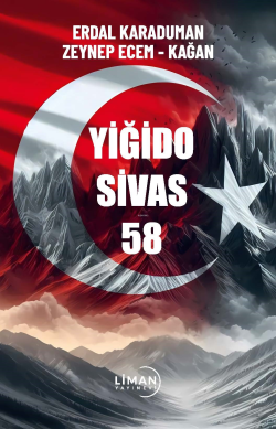 Yiğido Sivas 58 - Zeynep Ecem - Kağan | Yeni ve İkinci El Ucuz Kitabın